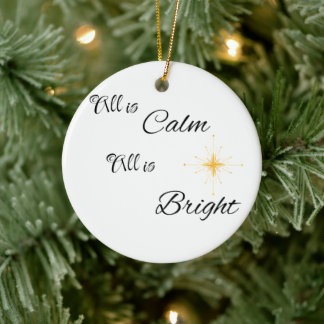 All is Calm, All is Bright on a  Ceramic Tree Decoration