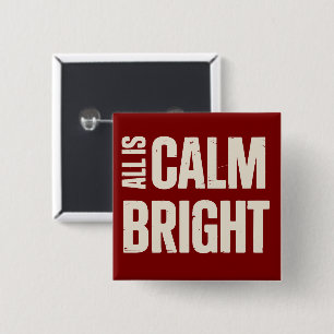 All Is Calm All Is Bright Retro Family Christmas 15 Cm Square Badge