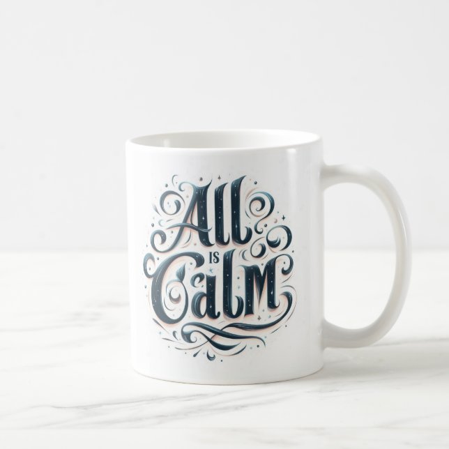 All Is Calm Christmas Coffee Mug (Right)