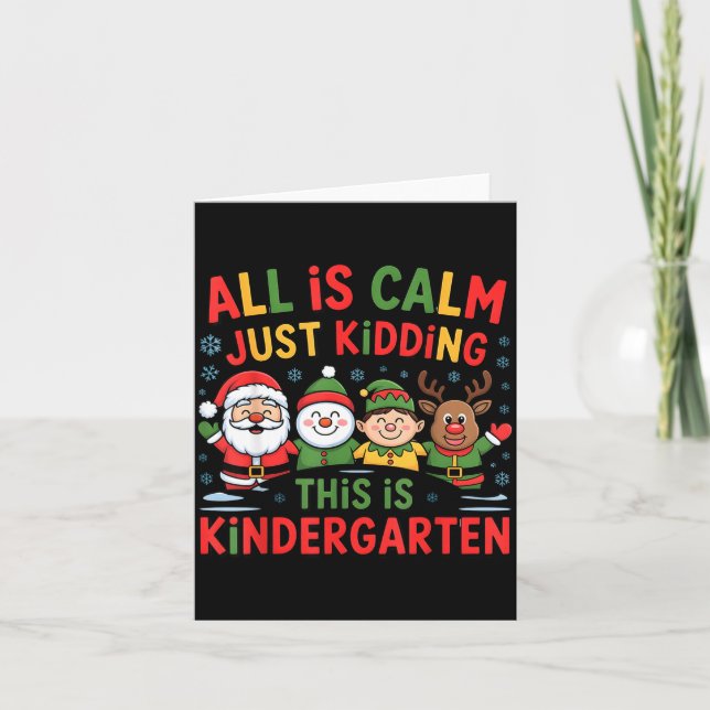 All Is Calm Funny Xmas Kindergarten Christmas Seas Card (Front)