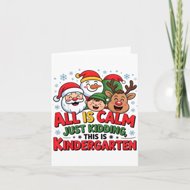 All Is Calm Funny Xmas Kindergarten Christmas Seas Card (Front)