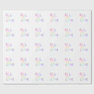 All is love rainbow colourful pride LGBTQ gay june Wrapping Paper