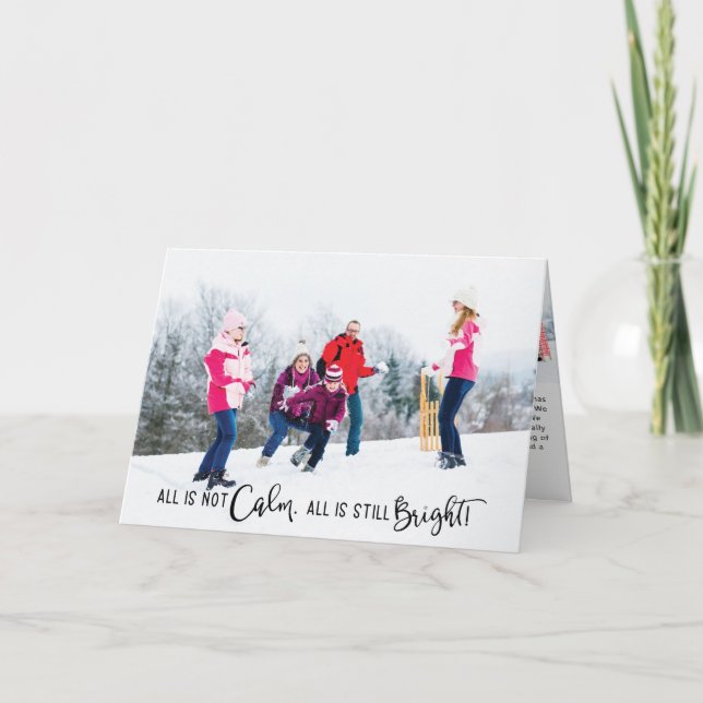 All is Not Calm Funny Holiday Photo Card  (Front)