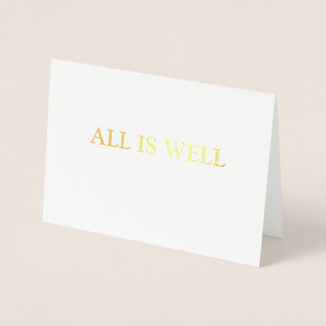 ALL IS WELL Foil Card (Front)