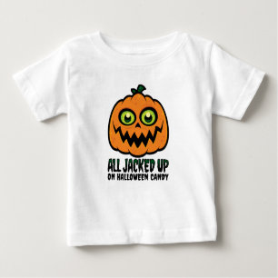 All Jacked Up on Halloween Candy Jack-O'-Lantern Baby T-Shirt