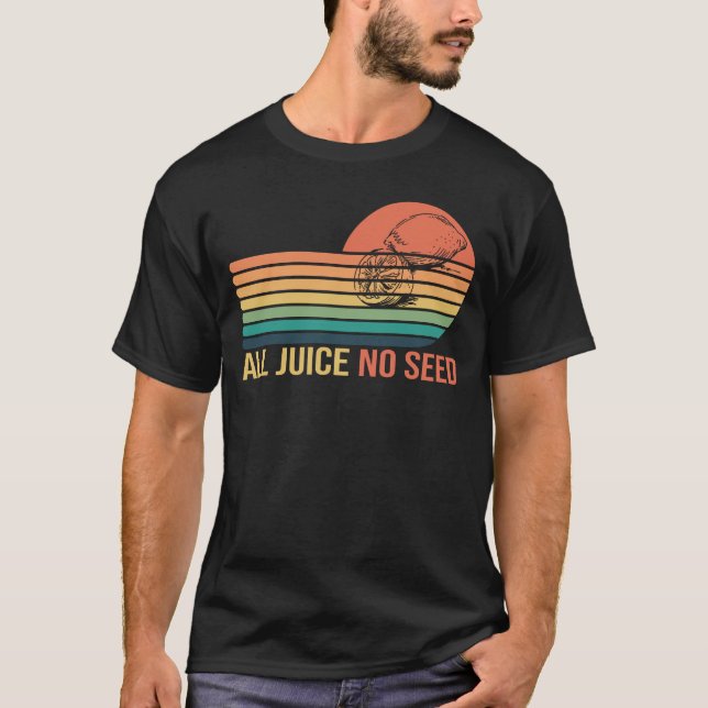 All Juice No Seeds Lemon Retro Funny Vasectomy Gif T-Shirt (Front)