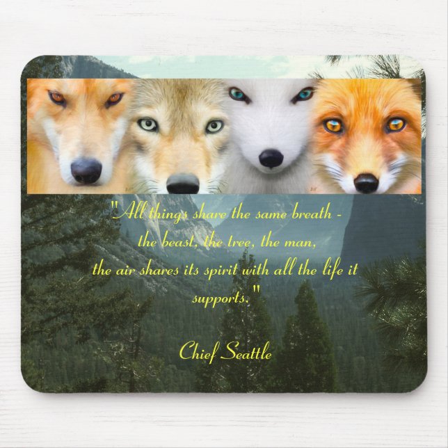 "All Life" Chief Seattle Mouse Pad (Front)