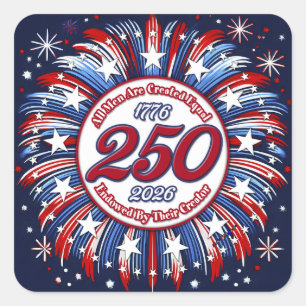 All Men Are Created Equal Graphic Fireworks Pop Wh Square Sticker