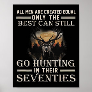 All Men Are Created Equal Only The Best Can Still  Poster