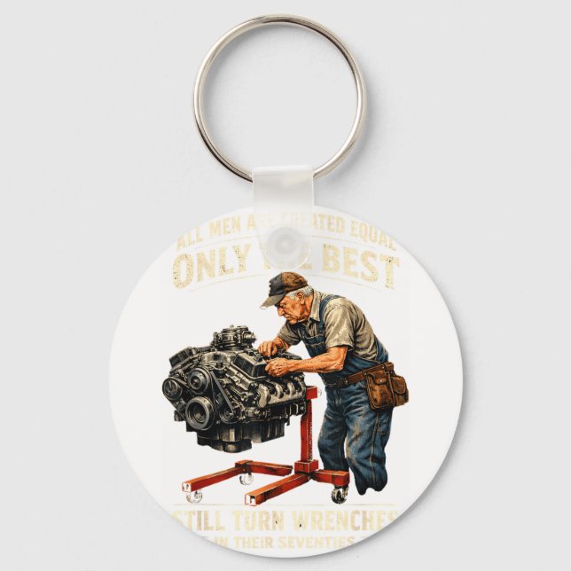 All men are created equal only the turn wrenches  key ring (Front)