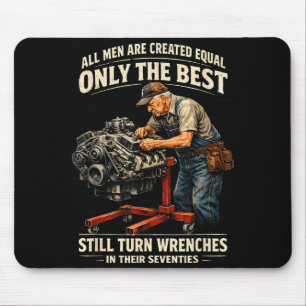 All men are created equal only the turn wrenches  mouse pad