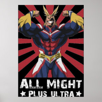 ALL MIGHT PLUS ULTRA POSTER