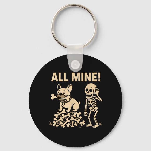 All Mine Halloween Dog Skeleton Bones Key Ring (Front)
