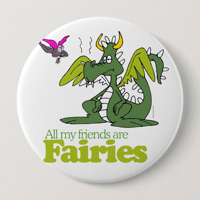 All my friends are Fairies - 10 Cm Round Badge (Front)