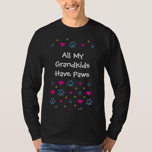 All My Grandkids-Grandchildren Have Paws T-Shirt (Front)