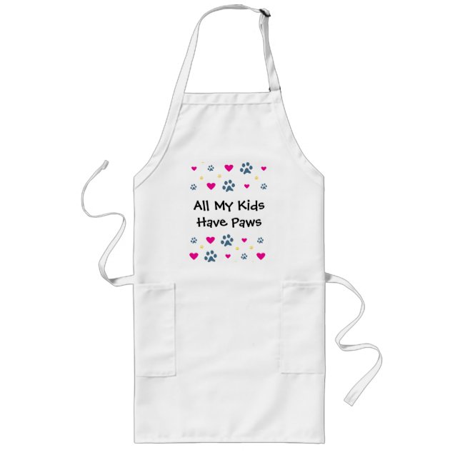 All My Kids-Children Have Paws Long Apron (Front)