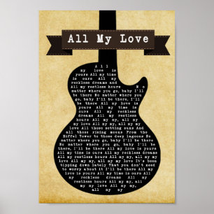 All My Love Black Guitar Song Lyric Wall Art Print