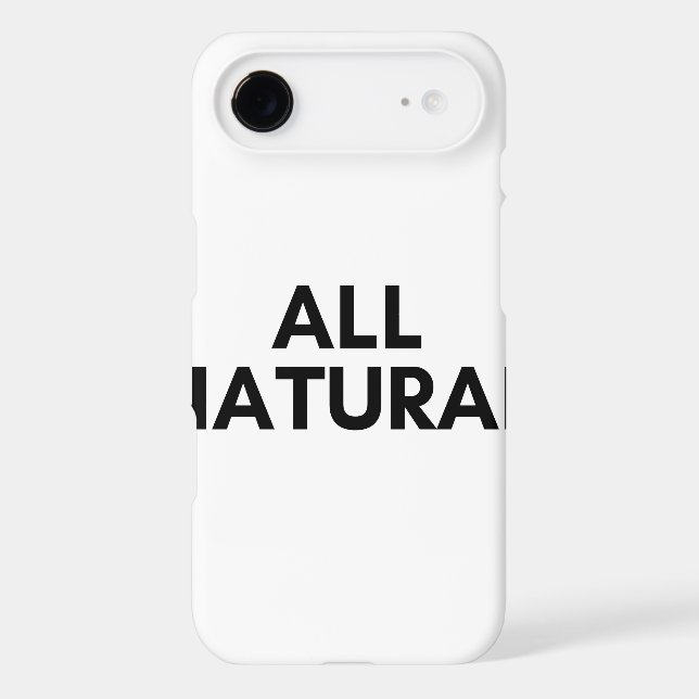all natural Case-Mate iPhone case (Back)