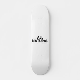 all natural skateboard