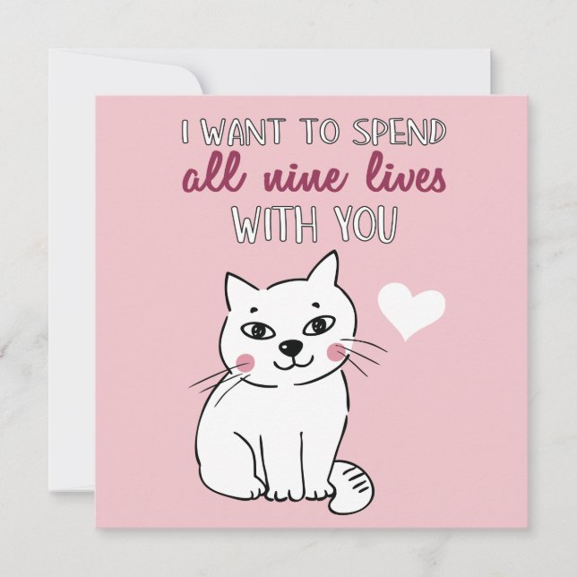All nine lives with you Romantic cat Valentines Holiday Card (Front)