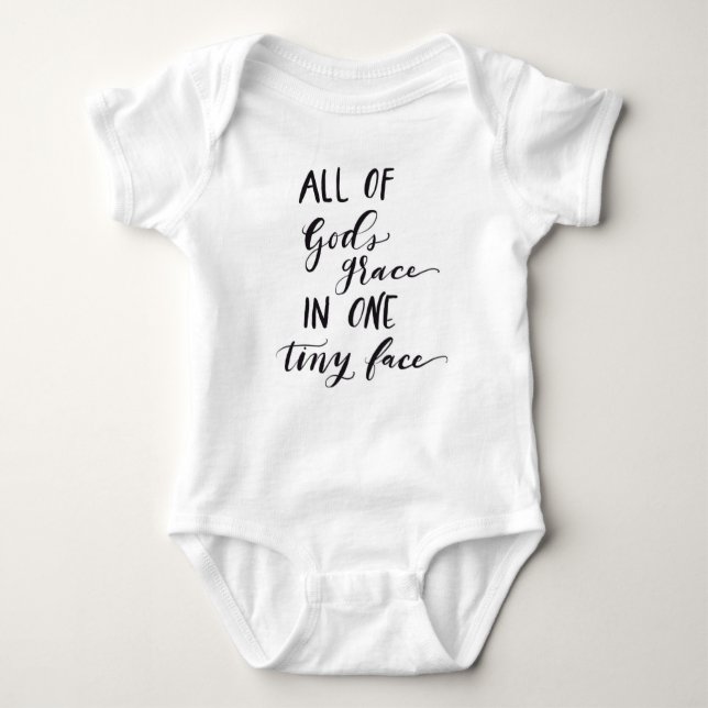 All of God's Grace in One Tiny Face Baby Shirt (Front)
