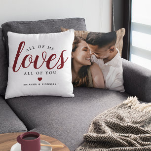 'All of Me LOVES All of You' Cute Photo Gift Cushion