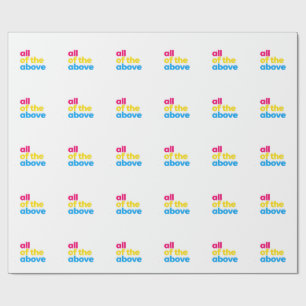 All of the Above Pansexual LGBT Pride Month Wrapping Paper