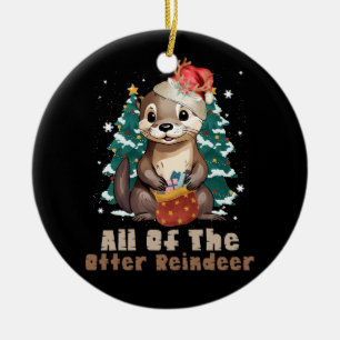 All of the Otter Reindeer Funny Christmas Animal F Ceramic Tree Decoration