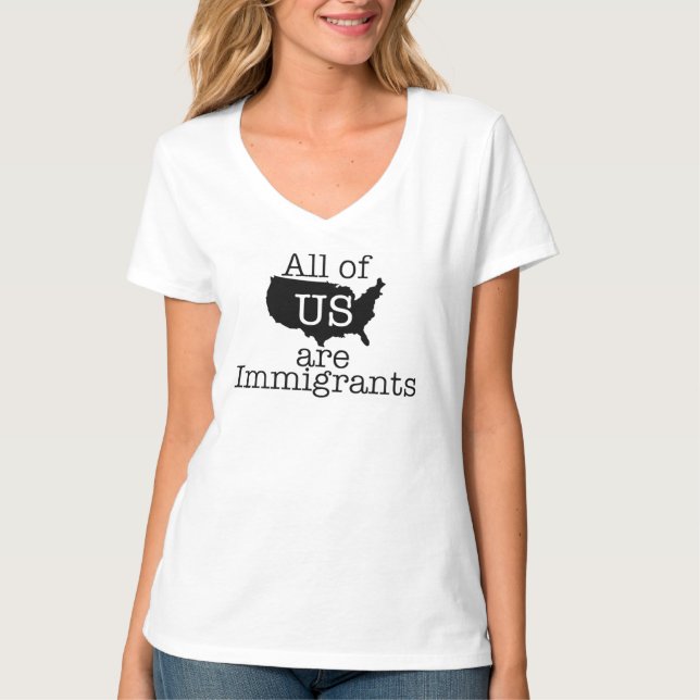 All of Us are Immigrants T-Shirt (Front)