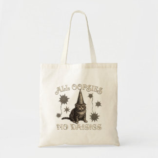All Oopsies No Daisies Funny Tote Bag