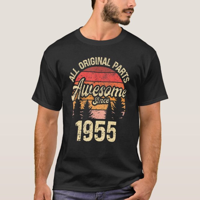 All Original Parts Awesome Since 1955 Birthday Vin T-Shirt (Front)