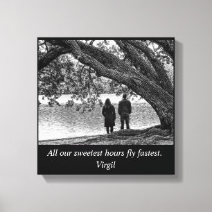 All our sweetest hours fly fastest - Virgil quote Canvas Print