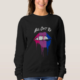 All Out Bi Bisexual Motivational Quote Bi Pride Sweatshirt