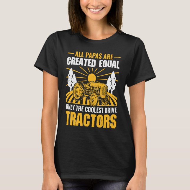 All Papas Are Created Equal Only The Coolest Drive T-Shirt (Front)
