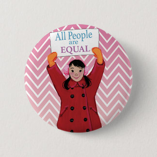 ALL people are Equal 6 Cm Round Badge