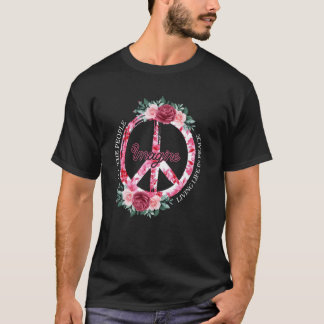 All People Imagine Living Life In Peace Floral Dai T-Shirt
