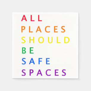 All places should be safe spaces - LGBT ally pride Napkin