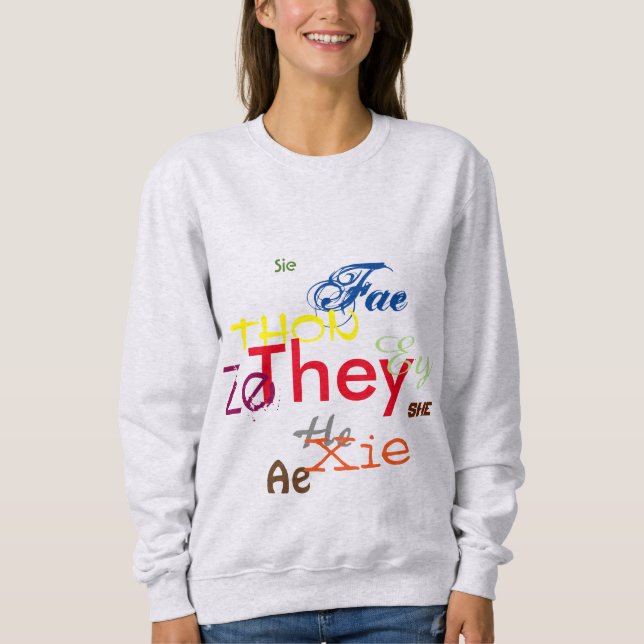 All Pronouns All Over Sweatshirt (Front)