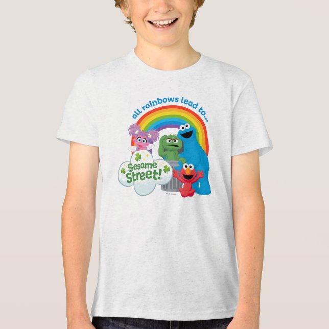 All Rainbows Lead to Sesame Street Tri-Blend Shirt (Front)
