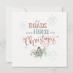 All Roads Lead Home for Christmas Holiday Card