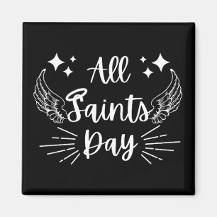 All Saints Day Magnet