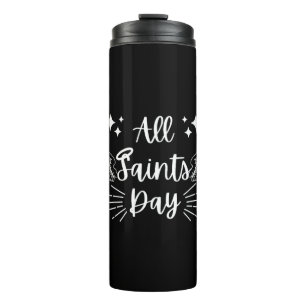 All Saints Day Thermal Tumbler