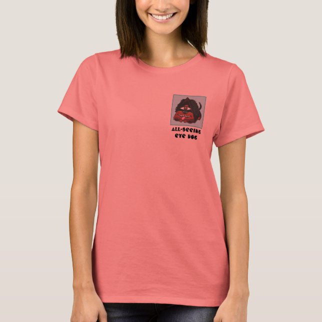 All-Seeing Eye Dog T-Shirt (Front)