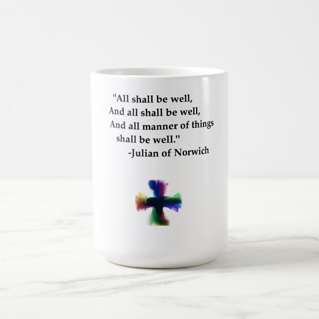 All Shall be Well Coffee Mug (Center)