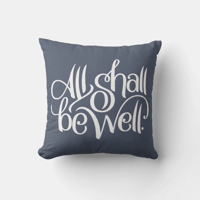 All Shall Be Well Slate Cotton Pillow (Front)