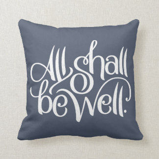 All Shall Be Well Slate Cotton Pillow