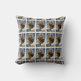 All Soldiers Can't be in the Infantr Cushion