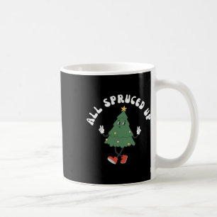 All Spruced Up Bougie Xmas Funny Groovy Christmas Coffee Mug