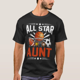 All Star Aunt Of The Bday Sketll Soccer Sport T-Shirt