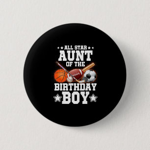 All Star Aunt Of The Birthday Boy Sketll Soccer Sp 6 Cm Round Badge